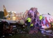 هواپیمای مسافربری ترکیه پس از خروج از باند نصف شد +فیلم