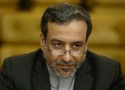 عراقچی: هیچ کس نباید در مقاصد صلح آمیز برنامه هسته‌ای ایران تردید کند